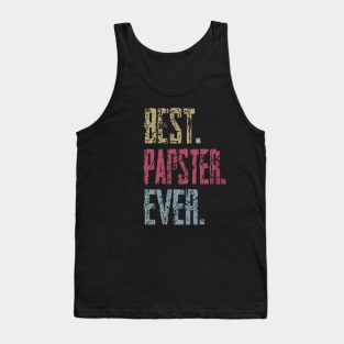 Vintage Best Papster Ever Retro Funny Quotes Happy Fathers Day Tank Top